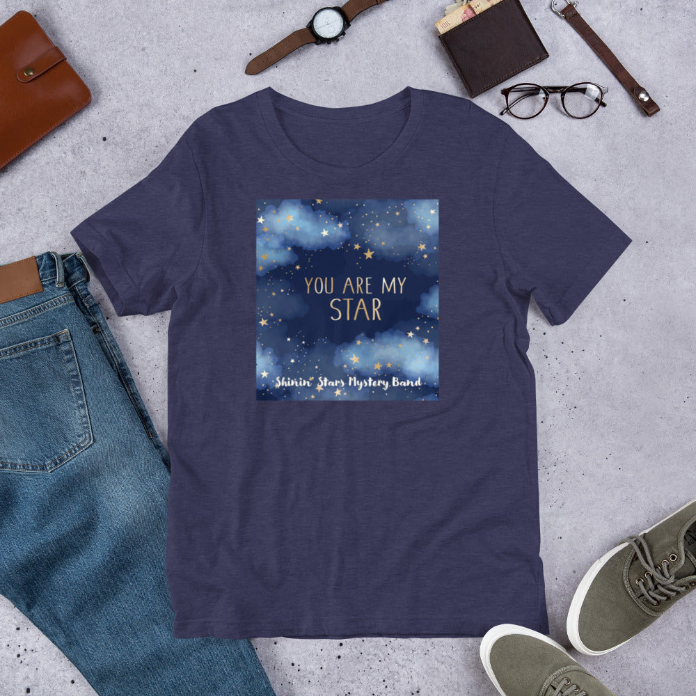 YOU ARE MY STAR Unisex t-shirt